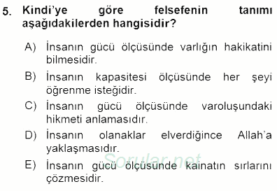 Türkiye´de Felsefenin Gelişimi 1 2015 - 2016 Ara Sınavı 5.Soru