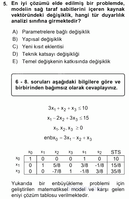 Yöneylem Araştırması 1 2016 - 2017 Dönem Sonu Sınavı 5.Soru