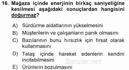 Perakende Yönetimi 2016 - 2017 Dönem Sonu Sınavı 16.Soru