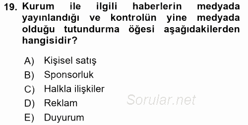 Perakende Yönetimi 2016 - 2017 Dönem Sonu Sınavı 19.Soru