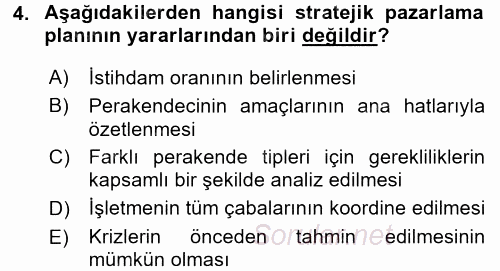 Perakende Yönetimi 2016 - 2017 Dönem Sonu Sınavı 4.Soru