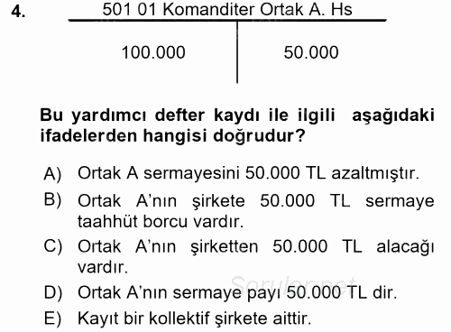 Şirketler Muhasebesi 2015 - 2016 Ara Sınavı 4.Soru