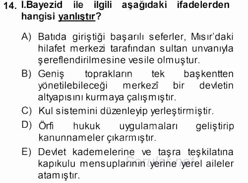 Osmanlı Tarihi (1299-1566) 2013 - 2014 Ara Sınavı 14.Soru