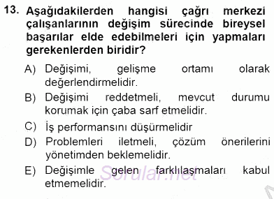 Çağrı Merkezinde Hizmet 2014 - 2015 Ara Sınavı 13.Soru