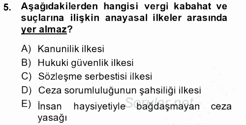 Vergi Hukuku 2013 - 2014 Dönem Sonu Sınavı 5.Soru