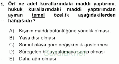 Hukukun Temel Kavramları 1 2015 - 2016 Dönem Sonu Sınavı 1.Soru
