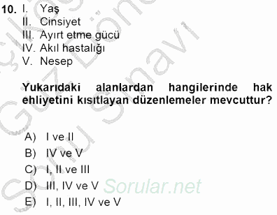 Hukukun Temel Kavramları 1 2015 - 2016 Dönem Sonu Sınavı 10.Soru