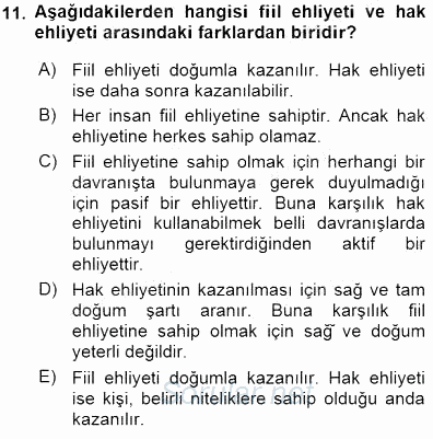 Hukukun Temel Kavramları 1 2015 - 2016 Dönem Sonu Sınavı 11.Soru