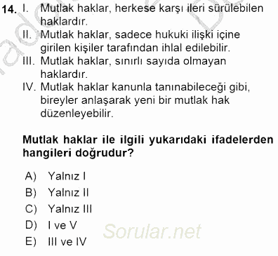 Hukukun Temel Kavramları 1 2015 - 2016 Dönem Sonu Sınavı 14.Soru