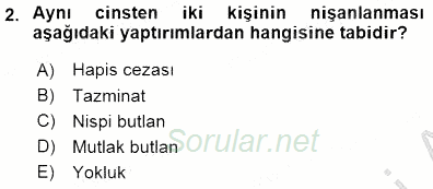 Hukukun Temel Kavramları 1 2015 - 2016 Dönem Sonu Sınavı 2.Soru