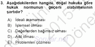 Hukukun Temel Kavramları 1 2015 - 2016 Dönem Sonu Sınavı 3.Soru