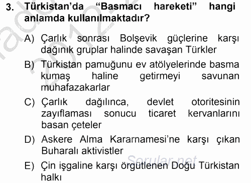 Orta Asya ve Kafkaslarda Siyaset 2012 - 2013 Ara Sınavı 3.Soru