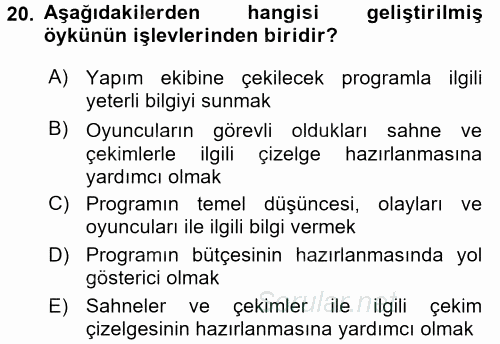 Radyo ve Televizyonda Program Yapımı 2017 - 2018 Ara Sınavı 20.Soru