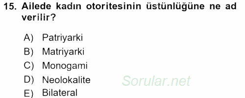 Davranış Bilimleri 1 2017 - 2018 Ara Sınavı 15.Soru