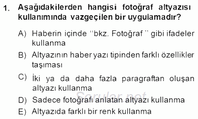 Fotoğrafın Kullanım Alanları 2014 - 2015 Ara Sınavı 1.Soru