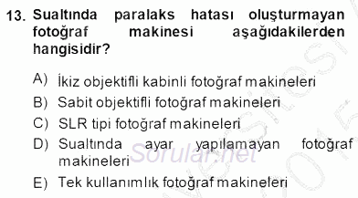 Fotoğrafın Kullanım Alanları 2014 - 2015 Ara Sınavı 13.Soru