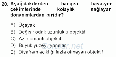 Fotoğrafın Kullanım Alanları 2014 - 2015 Ara Sınavı 20.Soru