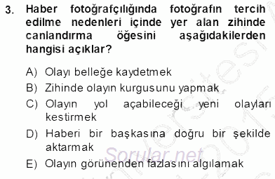 Fotoğrafın Kullanım Alanları 2014 - 2015 Ara Sınavı 3.Soru