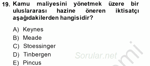 Uluslararası Kamu Maliyesi 2014 - 2015 Ara Sınavı 19.Soru