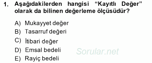 Muhasebe Uygulamaları 2014 - 2015 Dönem Sonu Sınavı 1.Soru