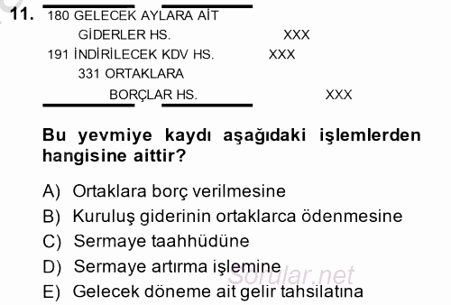 Muhasebe Uygulamaları 2014 - 2015 Dönem Sonu Sınavı 11.Soru