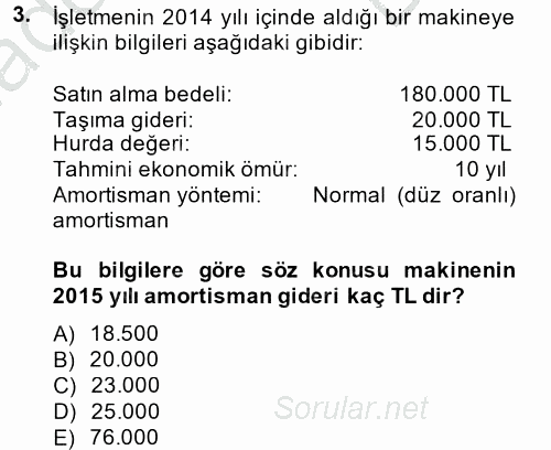 Muhasebe Uygulamaları 2014 - 2015 Dönem Sonu Sınavı 3.Soru