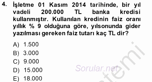 Muhasebe Uygulamaları 2014 - 2015 Dönem Sonu Sınavı 4.Soru