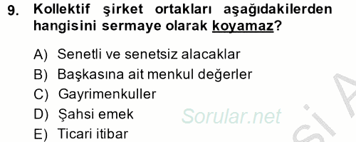 Muhasebe Uygulamaları 2014 - 2015 Dönem Sonu Sınavı 9.Soru