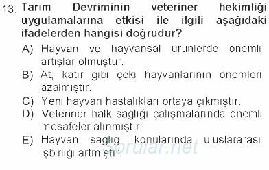 Veteriner Hizmetleri Mevzuatı ve Etik 2012 - 2013 Tek Ders Sınavı 13.Soru