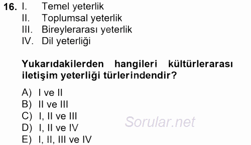 Kültürlerarası İletişim 2014 - 2015 Tek Ders Sınavı 16.Soru