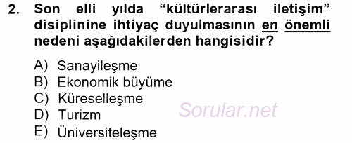 Kültürlerarası İletişim 2014 - 2015 Tek Ders Sınavı 2.Soru