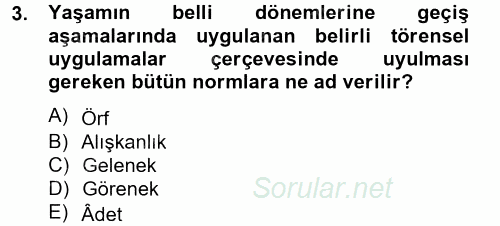 Kültürlerarası İletişim 2014 - 2015 Tek Ders Sınavı 3.Soru