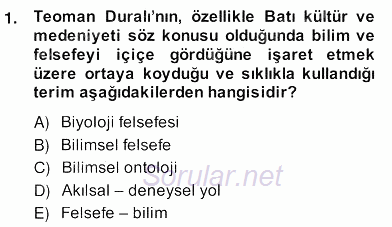 Türkiye´de Felsefenin Gelişimi 2 2013 - 2014 Ara Sınavı 1.Soru