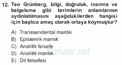 Türkiye´de Felsefenin Gelişimi 2 2013 - 2014 Ara Sınavı 12.Soru