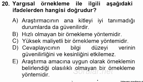 Sağlık Hizmetleri Pazarlaması 2014 - 2015 Ara Sınavı 20.Soru