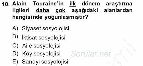 Çağdaş Sosyoloji Kuramları 2014 - 2015 Ara Sınavı 10.Soru