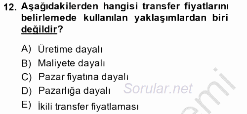 Maliyet Yönetimi 2014 - 2015 Dönem Sonu Sınavı 12.Soru