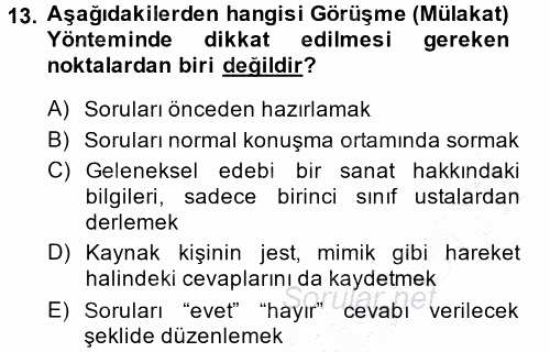 Halk Edebiyatına Giriş 1 2014 - 2015 Ara Sınavı 13.Soru