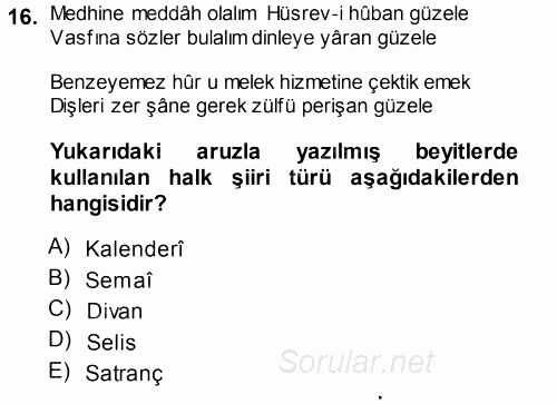 Halk Edebiyatına Giriş 1 2014 - 2015 Ara Sınavı 16.Soru