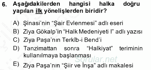Halk Edebiyatına Giriş 1 2014 - 2015 Ara Sınavı 6.Soru