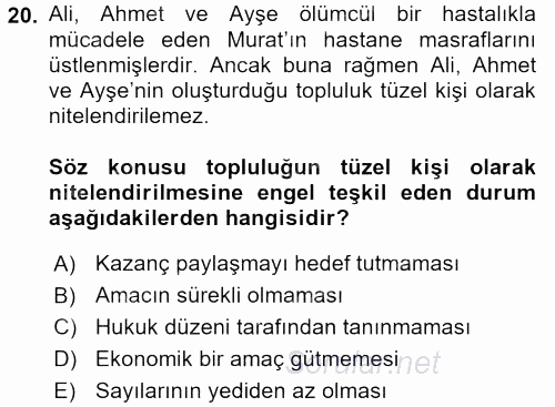 Medeni Hukuk 1 2017 - 2018 Ara Sınavı 20.Soru