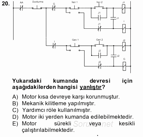 Elektromekanik Kumanda Sistemleri 2012 - 2013 Dönem Sonu Sınavı 20.Soru