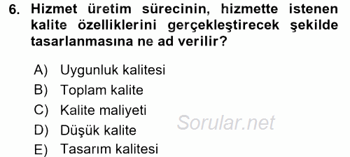 Hizmet Tasarımı 2016 - 2017 Dönem Sonu Sınavı 6.Soru
