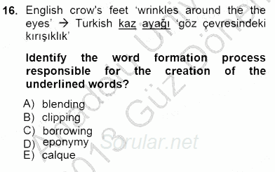 Türkçe Ses Ve Biçim Bilgisi 2012 - 2013 Dönem Sonu Sınavı 16.Soru
