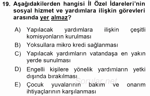 Sosyal Hizmet Yönetimi 2017 - 2018 Dönem Sonu Sınavı 19.Soru