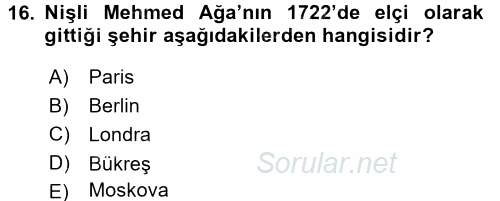 Osmanlı Tarihi (1566-1789) 2017 - 2018 Dönem Sonu Sınavı 16.Soru