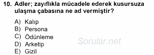 İş ve Yaşamda Motivasyon 2012 - 2013 Ara Sınavı 10.Soru