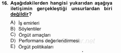 İş ve Yaşamda Motivasyon 2012 - 2013 Ara Sınavı 16.Soru