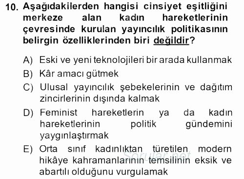 Toplumsal Cinsiyet Çalışmaları 2013 - 2014 Tek Ders Sınavı 10.Soru
