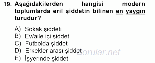 Toplumsal Cinsiyet Çalışmaları 2013 - 2014 Tek Ders Sınavı 19.Soru
